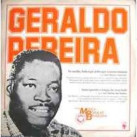 HISTORIA MUSICA POPULAR BRASILEIRA - GERALDO PEREIRA