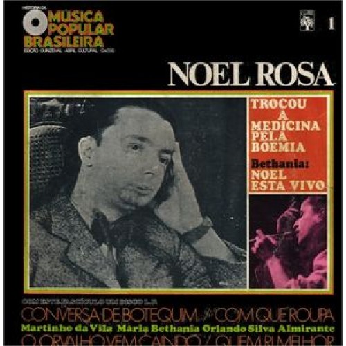HISTORIA DA MUSICA POPULAR BRASILEIRA-NOEL ROSA - 10 INCH