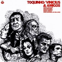 TOQUINHO, VINICIUS E AMIGOS - BRAZIL LP