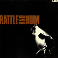RATTLE AND HUM