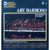 HISTORIA DA MUSICA POPULAR BRASILEIRA ARY BARROSO