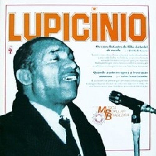 HISTORIA DA MUSICA POPULAR BRASILEIRA - LUPICINIO RODRIGUES - LP