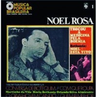 HISTORIA DA MUSICA POPULAR BRASILEIRA - NOEL ROSA