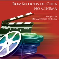 ROMANTICOS DE CUBA NO CINEMA