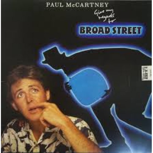 GIVE MY REGARDS TO BROAD STREET - LP