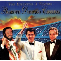 THE ESSENTIAL 3 TENORS