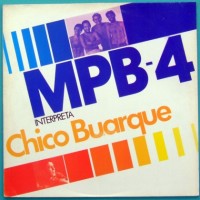MPB-4 INTERPRETA CHICO BUARQUE