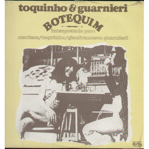 O BOTEQUIM TOQUINHO E GUARNIERI - LP