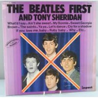 THE BEATLES AND TONY SHERIDAN - FIRST