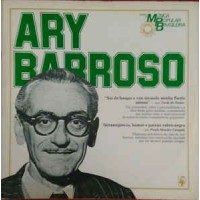 HISTORIA DA MUSICA POPULAR BRASILEIRA ARY BARROSO