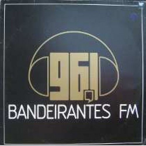 BANDEIRANTES FM - LP