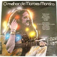 O MELHOR DE MORAES MOREIRA