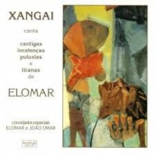 Xangai canta Elomar - LP