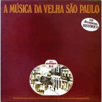 A Música Da Velha São Paulo