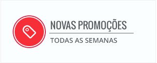  Novas Promoções