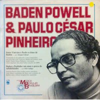 Historia Da Musica Popular Brasileira - Baden Powell e Paulo Cesar Pinheiro