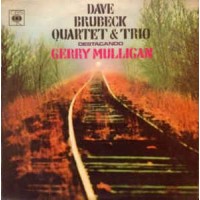 Dave Brubeck Quartet & Trio Destacando Gerry Mulligan