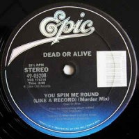 You Spin Me Round (Like A Record) (Murder Mix)