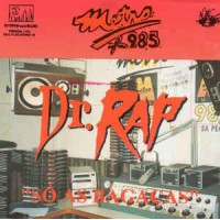 Dr Rap - So As Bagacas - Metro FM 98.5Mhz