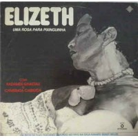 Elizeth - Uma Rosa Para Pixinguinha