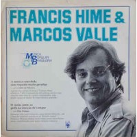 Historia Da Musica Popular Brasileira - Francis Hime & Marcos Valle 