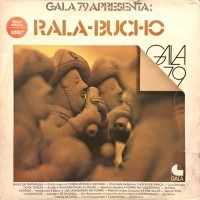 Gala 79 Apresenta: Rala-Bucho