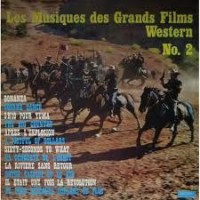 Les Musiques Des Grands Films Western N. 2