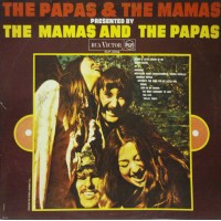The Papas & The Mamas Presented By The Mamas & The Papas