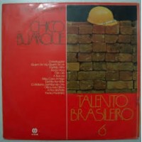 TALENTO BRASILEIRO AS MUSICAS DE CHICO BUARQUE