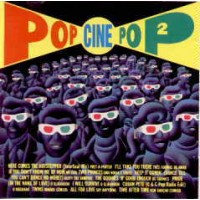 POP CINE POP 2 (INCLUDED THE GOONIESR GOOD ENOUGH)