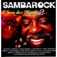 SAMBAROCK O SOM DOS BLACKS 2