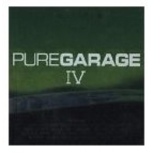 PURE GARAGE IV - CDX2 NEW