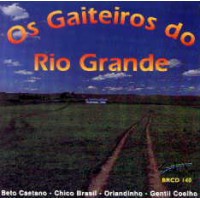 OS GAITEIROS DO RIO GRANDE