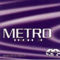 METRO TECH 3 MIXED BY BRAZILIAN DJ BUGA