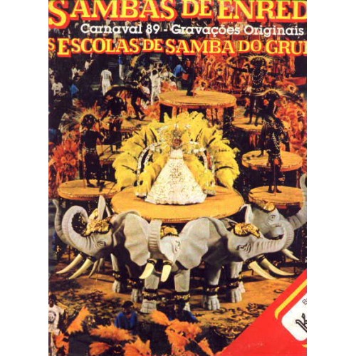 SAMBAS DE ENREDO DAS ESCOLAS DE SAMBA DO GRUPO 1A CARNAVAL 89 - LPX2