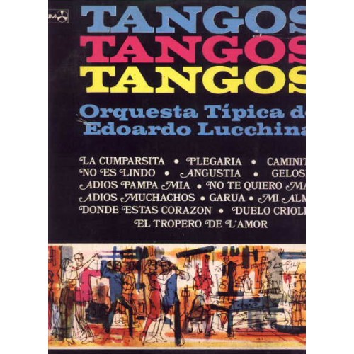 TANGOS TANGOS TANGOS - LP