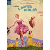 THE SOUND OF MUSIC/A NOVICA REBELDE