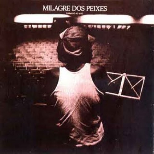 MILAGRE DOS PEIXES SHOW AO VIVO - LPX2