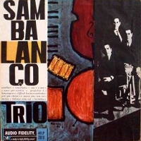 SAMBALANCO TRIO 1964