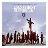 JESUS CHRIST SUPERSTAR THE ORIGINAL MOTION PICTURE SOUNDTRACK ALBUM
