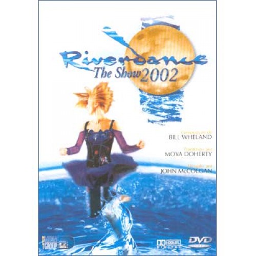 RIVERDANCE THE SHOW 2002 - DVD NEW
