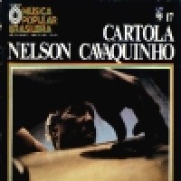NOVA HISTORIA DA MUSICA POPULAR BRASILEIRA-CARTOLA NELSON CAVAQUINHO