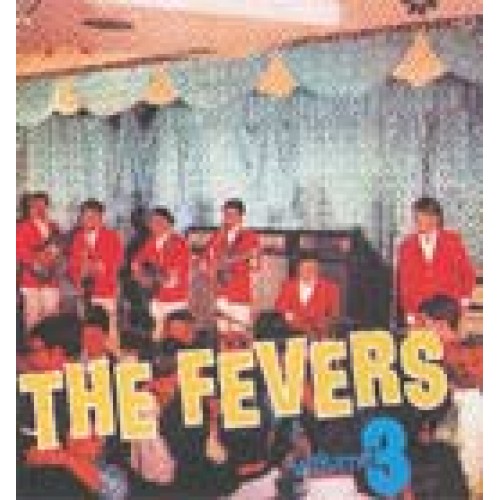THE FEVERS VOL 3 1968/1969 - CD NEW