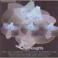 TRU THOUGHTS MIX PUT TOGETHER BY QUANTIC AND ROBERT LUIS