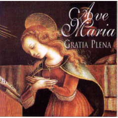 AVE MARIA GRATIA PLENA - USED CD