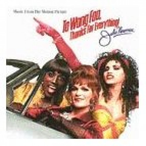 TO WONG FOO THANKS FOR EVERYTHING! JULIE NEWMAR - USED CD