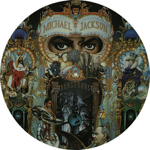 DANGEROUS - PICTURE DISC