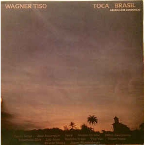 Toca Brasil (Arraial Das Candongas) - LP