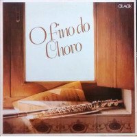 O FINO DO CHORO