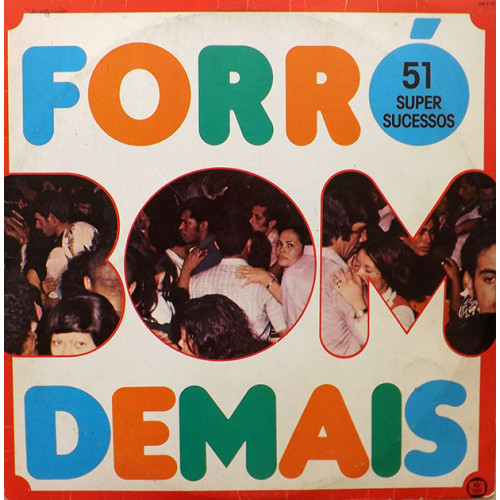 FORRO BOM DEMAIS - LP